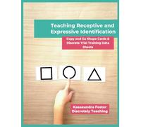 Teaching Receptive and Expressive Identification: Copy and Go Shape Cards & Discrete Trial Training Data Sheets
