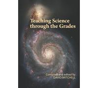 Teaching Science through the Grades (Tascabile)