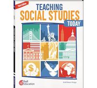 Teaching Social Studies Today, Third Edition