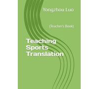 Teaching Sports Translation: (Teacher’s Book)