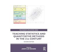Teaching Statistics and Quantitative Methods in the 21st Century