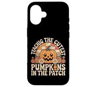 Teaching the Cutest Pumpkins in the Patch Design Custodia per iPhone 16