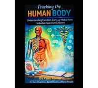 Teaching the Human body to Autism Spectrum Children: Special Educator and Behavior Therapist with 15+ year of Experience