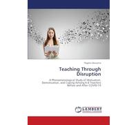 Teaching Through Disruption: A Phenomenological Study of Motivation, Demotivation, and Coping Among K-8 Teachers Before and After COVID-19