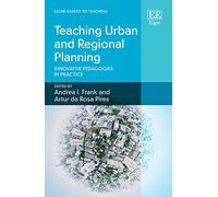 Teaching Urban and Regional Planning: Innovative Pedagogies in Practice
