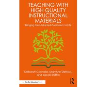 Teaching with High Quality Instructional Materials: Bringing Your Adopted Curriculum to Life