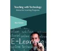 Teaching with Technology: Interactive Learning Programs (Copertina rigida)