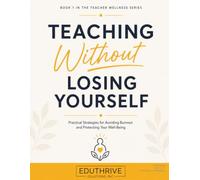 Teaching Without Losing Yourself