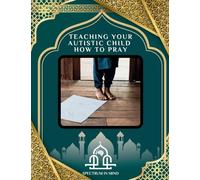 TEACHING YOUR AUTISTIC CHILD HOW TO PRAY