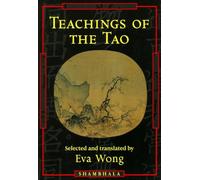 Eva Wong Teachings of the Tao (Tascabile)