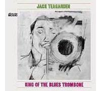JACK TEAGARDEN - King of the Blues Trombone