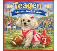 Teagen: Goes to a Football Game