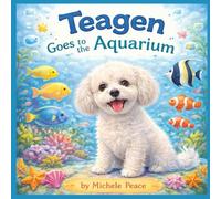 Teagen: Goes to the Aquarium