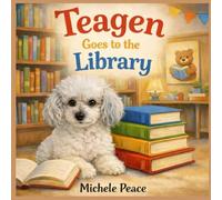 Teagen: Goes to the Library