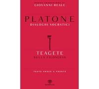 Teagete. Sulla filosofia. Testo greco a fronte