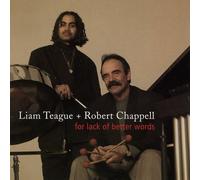 Teague/Chappell - For Lack Of Better Words