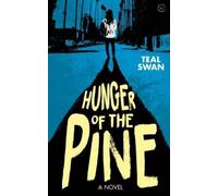 Teal Swan Hunger of the Pine (Tascabile)