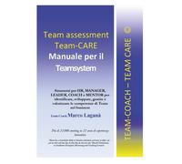 Team Assessment Team CARE: Manuale per il Teamsystem: Manuale Teamsystem - ER