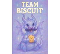 Team Biscuit Blank Journal: A Lined Notebook Featuring Stash the Mirage Dragon | Perfect for Writing & Notes