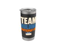 Team Building Humor Participant-ish Bicchiere termico in acciaio inox doppia parete