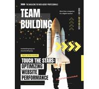 Team Building Magazine: The Magazine for Web Agency Professionals