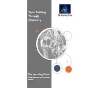 Team Building Through Chemistry: The Learning Prism