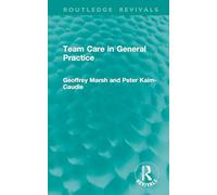 Team Care in General Practice