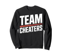 Team Cheaters Statement Felpa