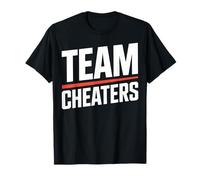Team Cheaters Statement Maglietta
