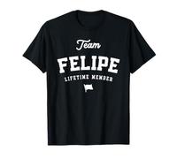 Team Felipe Lifetime Member Nome Divertente Felipe Maglietta
