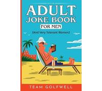 Team Golfwell Adult Joke Book For Men (Tascabile) For People Who Have Everything