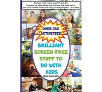 Team Golfwell Brilliant Screen-Free Stuff To Do With Kids (Tascabile)