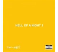 Team - Hell Of A Night 2