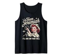 Team Jeremiah I'll Die On That Hill Escursionismo Team Jerem Canotta