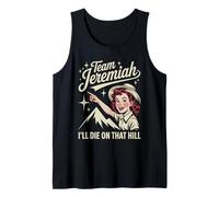 Team Jeremiah I'll Die On That Hill Jeremiah Team Escursioni Canotta