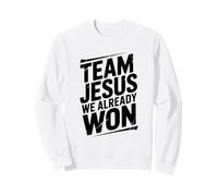 Team Jesus Abbiamo già Vinto la Vittoria della Fede Cristiana Felpa