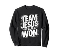 Team Jesus We Already Won Spiritual Winner Victory - Felpa