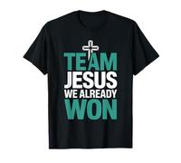 Team Jesus We Already Won Spiritual Winner Victory - Maglietta