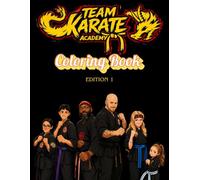 Team Karate Academy: Coloring Book
