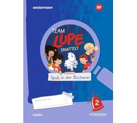 TEAM LUPE ERMITTELT - Übungshefte. Lesen 2 FÖRDERN
