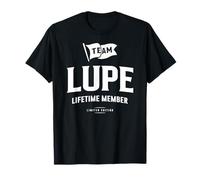 Team Lupe Lifetime Member Nome Divertente Lupe Maglietta