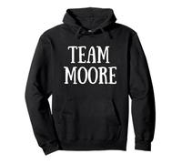 Team Moore Family Name Moore Last Name Felpa con Cappuccio