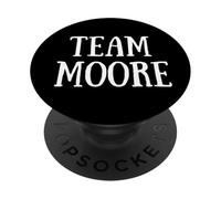 Team Moore Family Name Moore Last Name PopSockets PopGrip Adesivo