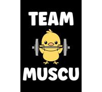 Team muscu: Carnet de notes humour Musculation - 110 pages lignées - cadeau Musculation original muscu drôle
