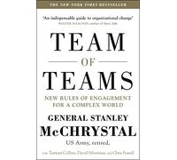 Team of Teams – Nuove regole d'ingaggio per un mondo complesso