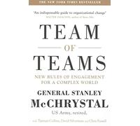 [(Team of Teams : New Rules of Engagement for a Complex World)] [By (author) Stanley A. McChrystal ] published on (November, 2015)