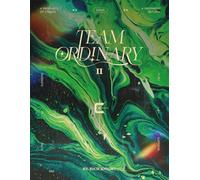 Team Ordinary II: The Prophecy of Cycles