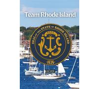 Team Rhode Island Notebook: A Practical Notebook for Public Service, Planning, and Progress in the Ocean State