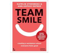 Team Smile: creating a workplace where everyone feels good