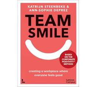 Team Smile: creating a workplace where everyone feels good